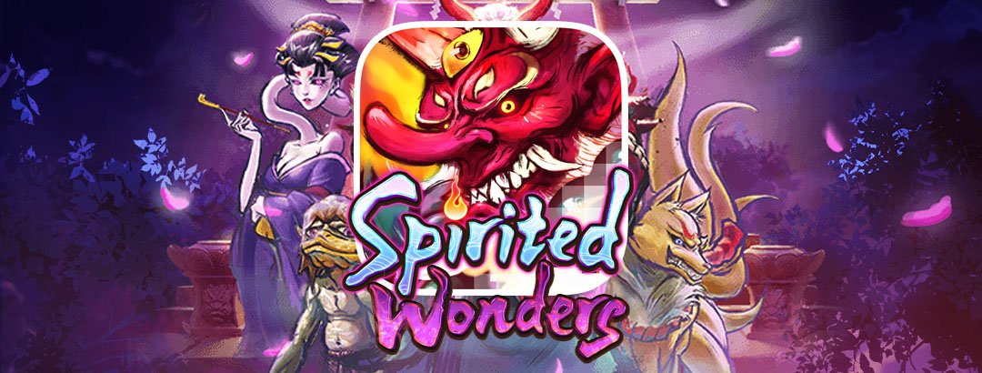 Spirited Wonders เพลิดเพลินกับโลกเวทมนตร์ รอให้คุณมารับรางวัล